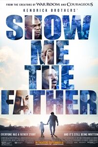 Show Me The Father.jpg